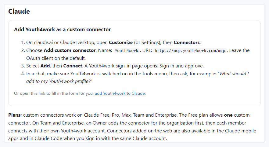 The Claude section of the Youth4work AI connector docs: open Customize or Settings, then Connectors, choose Add custom connector with the name Youth4work and the URL https://mcp.youth4work.com/mcp, select Add and Connect, then sign in on the Youth4work page.